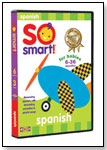 So Smart! Spanish by SO SMART! PRODUCTIONS