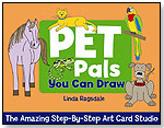 Pet Pals You Can Draw: The Amazing Step-by-Step Art Card Studio by STERLING PUBLISHING CO.