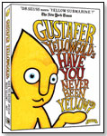 Gustafer Yellowgold's Have You Never Been Yellow? by APPLE-EYE PRODUCTIONS