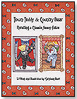 Town Teddy & Country Bear: A Classic Aesop's Fable Retold by REVERIE PUBLISHING COMPANY