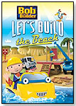 Bob the Builder: Let's Build the Beach by HIT ENTERTAINMENT