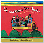 Up and Down the Andes: A Peruvian Festival Tale by BAREFOOT BOOKS