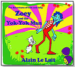 Zoey and the Yok-Yok Man by YADEEDA.COM