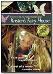 Kristen's Fairy House by LIGHT-BEAMS PUBLISHING