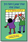 It's Not Leap Year This Year by HOBBY HOUSE PUBLISHING GROUP