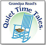 Grandpa Read's Quiet Time Tales by QUIET TIME PRODUCTIONS LLC