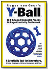 Y-Ball by CREATIVE WHACK COMPANY