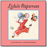 Lulu's Pajamas by KIDS CAN PRESS