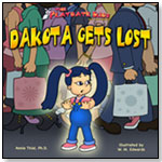 The Playdate Kids: Dakota Gets Lost by PLAYDATE KIDS PUBLISHING