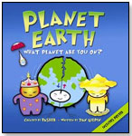 Basher - Planet Earth: What planet are you on? by KINGFISHER BOOKS