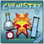 Basher - Chemistry: Getting a Big Reaction by KINGFISHER BOOKS