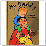 My Daddy by Guido van Genechten by CLAVIS PUBLISHING