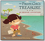 The Pirate Girl's Treasure - An Origami Adventure by KIDS CAN PRESS