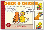 Toon Books - Chick and Chickie Play All Day! by CANDLEWICK PRESS