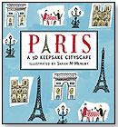 Paris: A 3D Keepsake Cityscape by Sarah McMenemy by CANDLEWICK PRESS