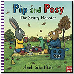 Pip and Posy: The Scary Monster by CANDLEWICK PRESS