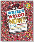 Where's Waldo Now? 25th Anniversary Edition by CANDLEWICK PRESS