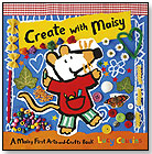 Create with Maisy by CANDLEWICK PRESS