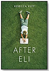 After Eli by CANDLEWICK PRESS