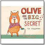 Olive and the Big Secret by CANDLEWICK PRESS