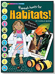 Hannah Hunts for Habitats by GALLOPADE INTERNATIONAL