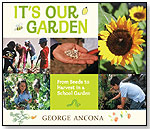 It's Our Garden by CANDLEWICK PRESS