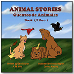 Animal Stories/Cuentos de Animales – Book 1/Libro 1) (Bilingual) by LUV-BEAMS