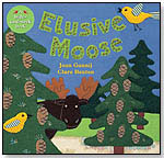 Elusive Moose by BAREFOOT BOOKS